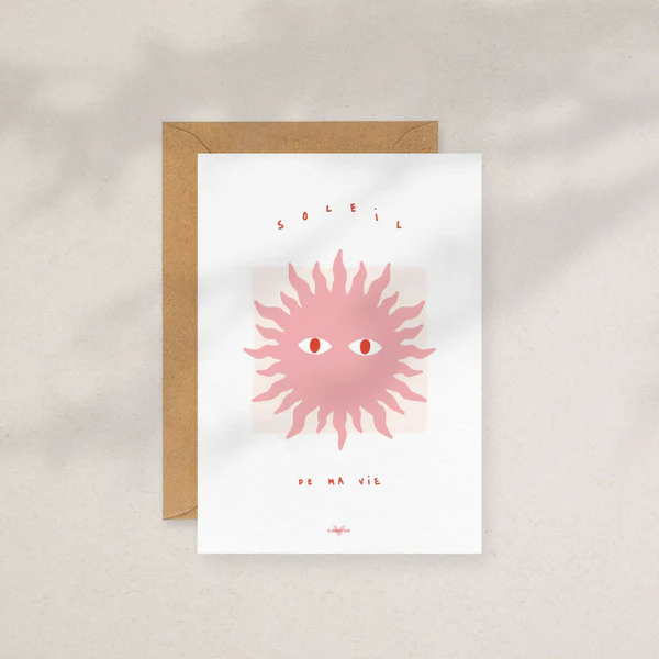 Carte postale Soleil de ma vie - Art artisanal français